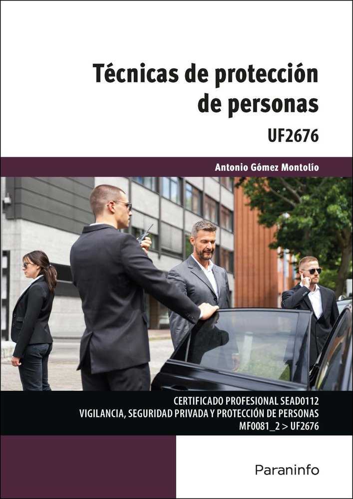 TECNICAS DE PROTECCION DE PERSONAS, de GOMEZ MONTOLIO, ANTONIO | portada del libro