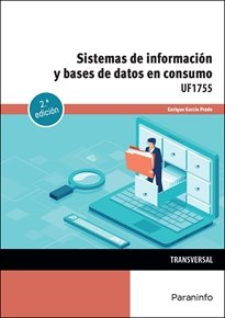 SISTEMAS DE INFORMACION Y BASES DE DATOS EN CONSUMO, de GARCIA PRADO, ENRIQUE | portada del libro