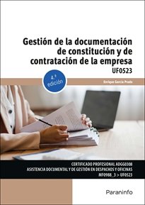 GESTION DE LA DOCUMENTACION DE CONSTITUCION Y DE CONTRATACION DE LA EMPRESA, de GARCIA PRADO, ENRIQUE | portada del libro