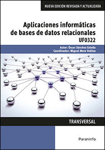 Aplicaciones informáticas de bases de datos relacionales. Microsoft Access 2016, de SÃNCHEZ ESTELLA, ÓSCAR | portada del li