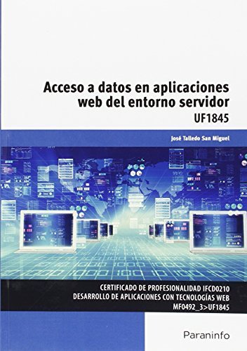 Acceso a datos en aplicaciones web del entorno servidor, de TALLEDO SAN MIGUEL, JOSÉ VENANCIO | portada del libro