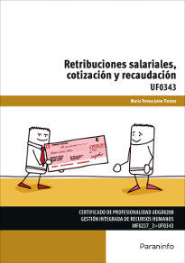 Retribuciones salariales, cotización y recaudación, de MARIA TERESA JULVE TIESTOS | portada del libro
