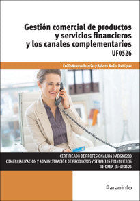 Gestión comercial de productos y servicios financieros y los canales complementarios, de MUÑOZ RODRÃGUEZ, ROBERTO | portada
