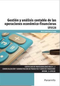 Gestión y análisis contable de las operaciones económico-financieras, de GARCÍA CAMPO, MARÍA ISABEL | portada del libro