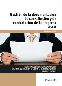 Gestión de la documentación de constitución y de contratación de la empresa, de GARCíA PRADO, ENRIQUE | portada del libro