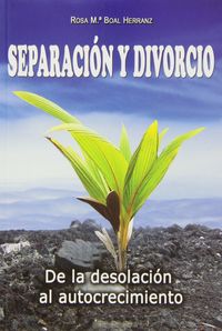 Separación y divorcio. De la desolación al autocrecimiento, de Boal Herranz | portada del libro