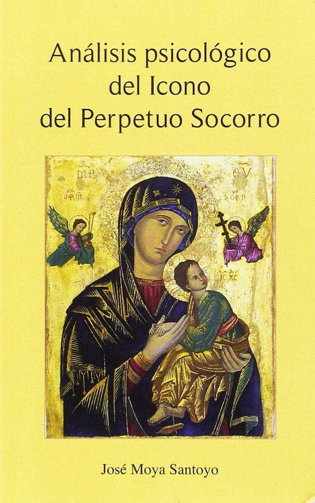 Análisis psicológico del Icono del Perpetuo Socorro, de MOYA SANTOYO | portada del libro