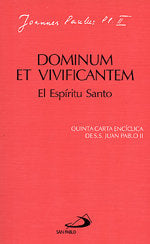 Dominum et vivificantem. El espíritu santo., de Juan Pablo II | portada del libro