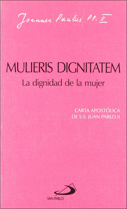 Mulieris dignitatem. La dignidad de la mujer, de Juan Pablo II | portada del libro