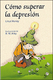 Como superar la depresión, de Mundy, Linus | portada del libro