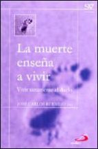 La muerte enseña a vivir, de José Carlos Bermejo | portada del libro