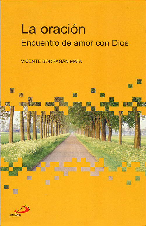 La oración, de Borragan, Vicente | portada del libro