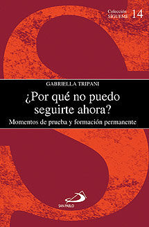 POR QUE NO PUEDO SEGUIRTE AHORA, de TRIPANI, GABRIELLA | portada del libro