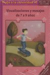 VISUALIZACIONES Y MASAJES DE 7 A 9 AÑOS VIAJE SERENIDAD III | portada del libro