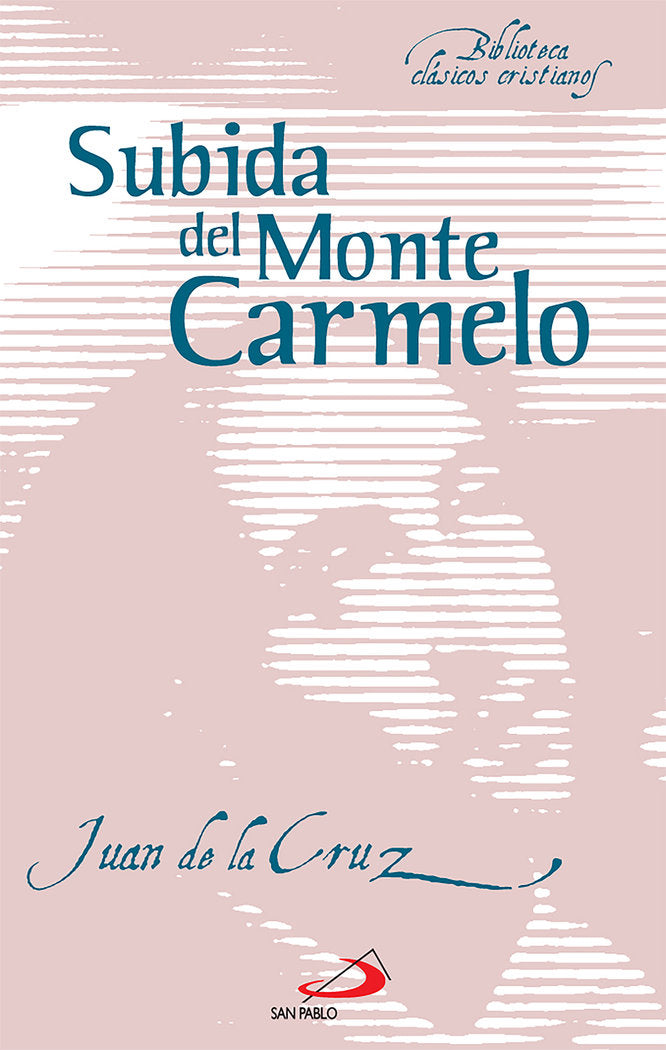 Subida del monte Carmelo, de De La Cruz, San Juan | portada del libro
