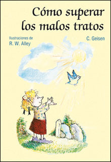 Como superar los malos tratos, de Geisen, Cynthia | portada del libro