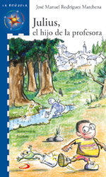 Julius, el hijo de la profesora, de Rodríguez Marchena, José Manuel | portada del libro