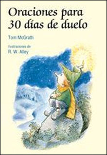 Oraciones para 30 días de duelo, de McGrath, Tom | portada del libro