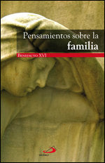 Pensamientos sobre la familia, de BENEDICTO | portada del libro