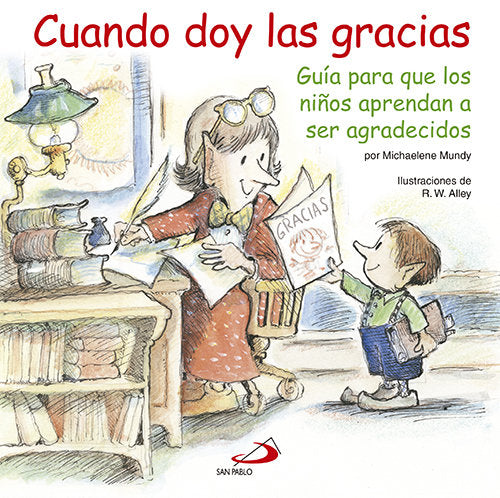 Cuando doy las gracias, de Alley, Robert W. | portada del libro