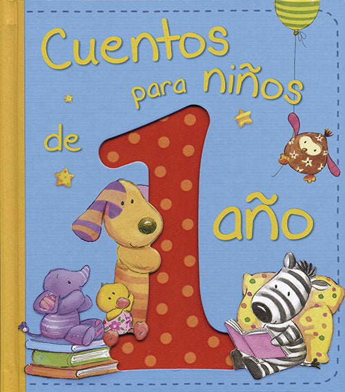 Cuentos para niños de 1 año, de Varios autores | portada del libro