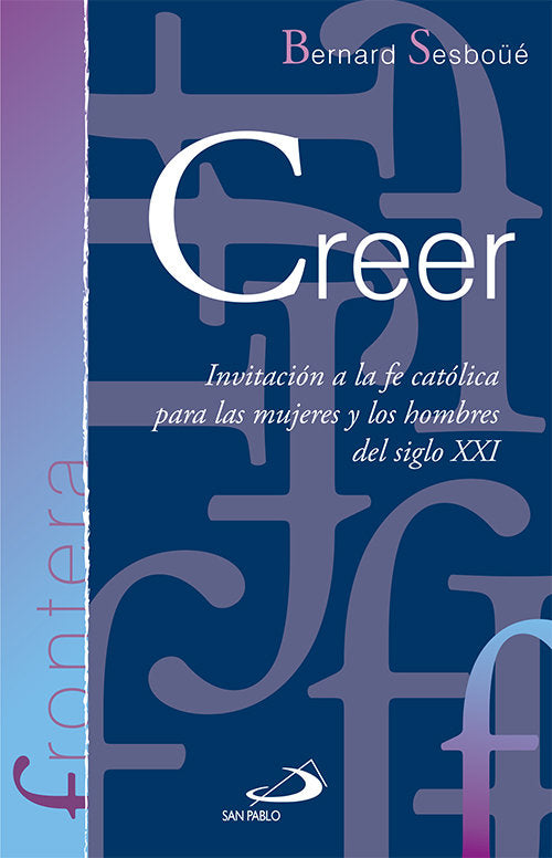 Creer, de Sesboüé, Bernard | portada del libro