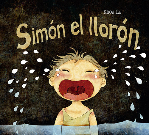 Simón el llorón, de Le, Khoa | portada del libro