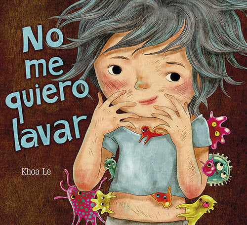 No me quiero lavar, de Le | portada del libro