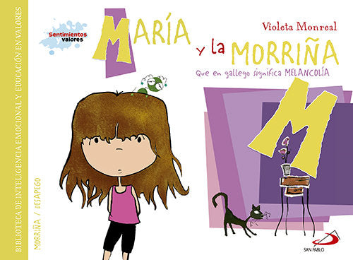 María y la morriña (que en gallego significa melancolía), de Monreal Díaz, Violeta | portada del libro