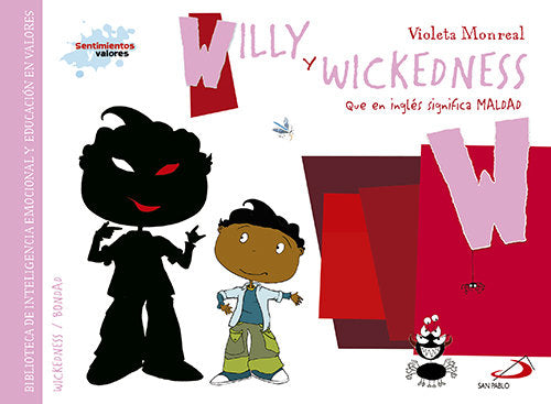 Willy y wickedness (Que en inglés significa maldad), de Monreal Díaz, Violeta | portada del libro