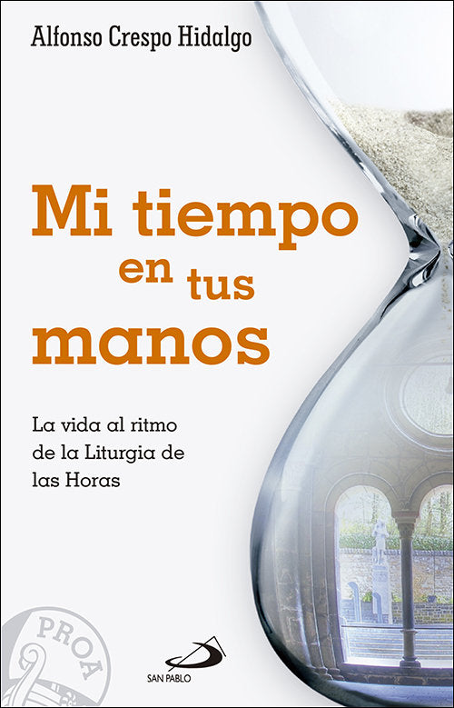 Mi tiempo en tus manos, de Crespo Hidalgo, Alfonso | portada del libro