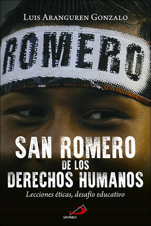 San Romero de los Derechos Humanos, de Aranguren Gonzalo, Luis | portada del libro