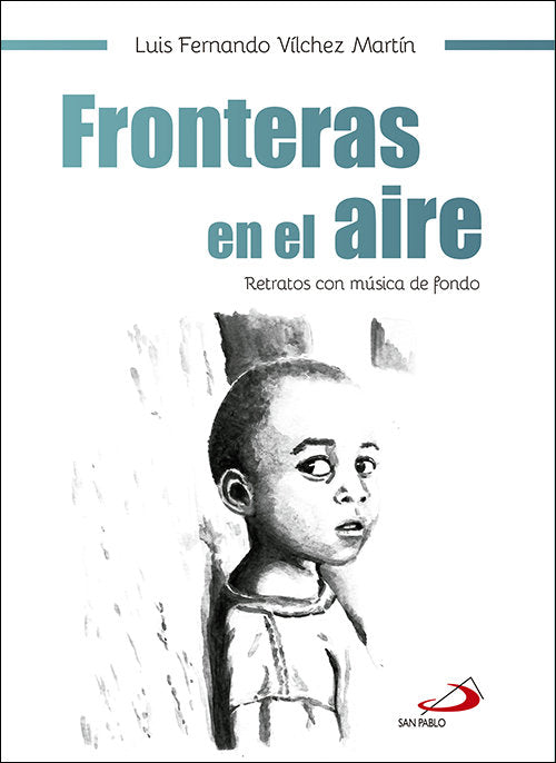 Fronteras en el aire, de Vílchez Martín, Luis Fernando | portada del libro