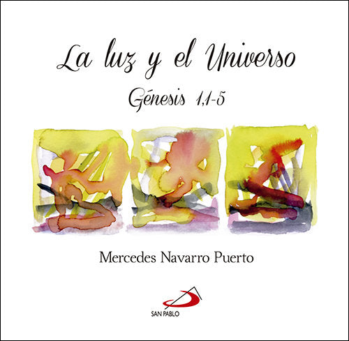 La luz y el Universo, de Navarro Puerto, Mercedes | portada del libro