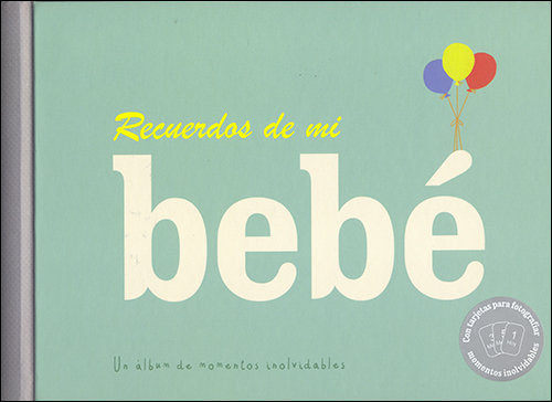 Recuerdos de mi bebé, de Varios autores | portada del libro