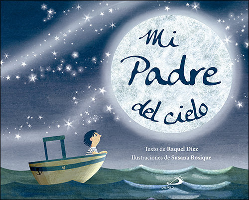 Mi Padre del cielo, de Díez Real, Raquel | portada del libro
