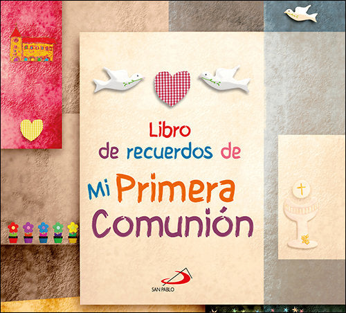Libro de recuerdos de mi Primera Comunión, de EQUIPO SAN PABLO | portada del libro