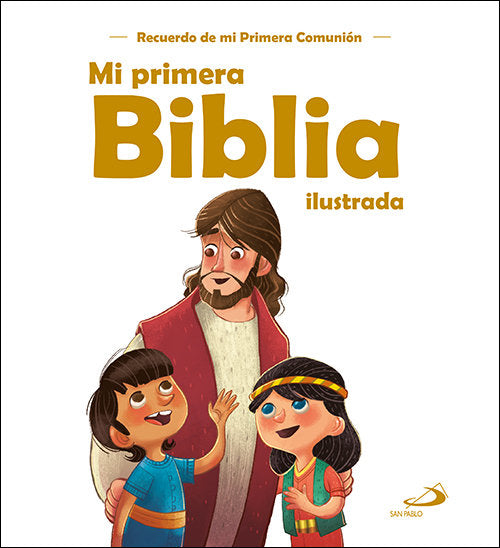 Mi primera Biblia ilustrada, de Santos Iglesias, Álvaro | portada del libro