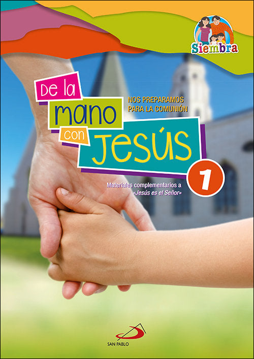 De la mano con Jesús 1, de Olóriz Cortés | portada del libro