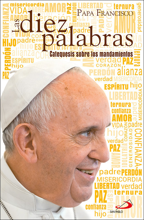 Las diez palabras, de Papa Francisco | portada del libro