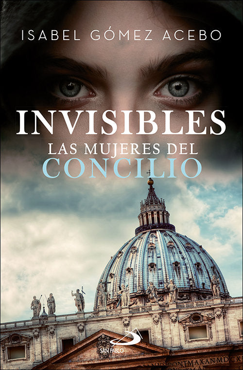 Invisibles, de Gómez-Acebo Duque de Estrada, Isabel | portada del libro