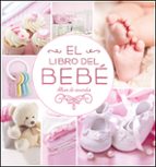 El libro del bebé (rosa nuevo), de Varios autores | portada del libro