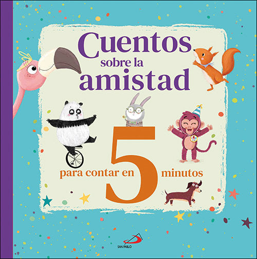 CUENTOS SOBRE LA AMISTAD, de VARIOS AUTORES | portada del libro