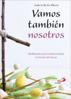 VAMOS TAMBIEN NOSOTROS, de Gabriel Richi Alberti | portada del libro