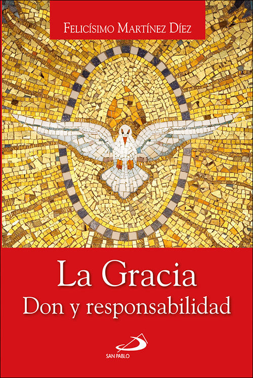 La gracia, de MARTINEZ DIEZ, FELICISIMO | portada del libro