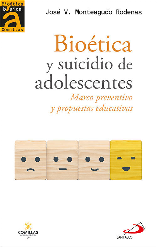 BIOETICA Y SUICIDIO DE ADOLESCENTES, de MONTEAGUDO RODENAS, JOSE VICENTE | portada del libro