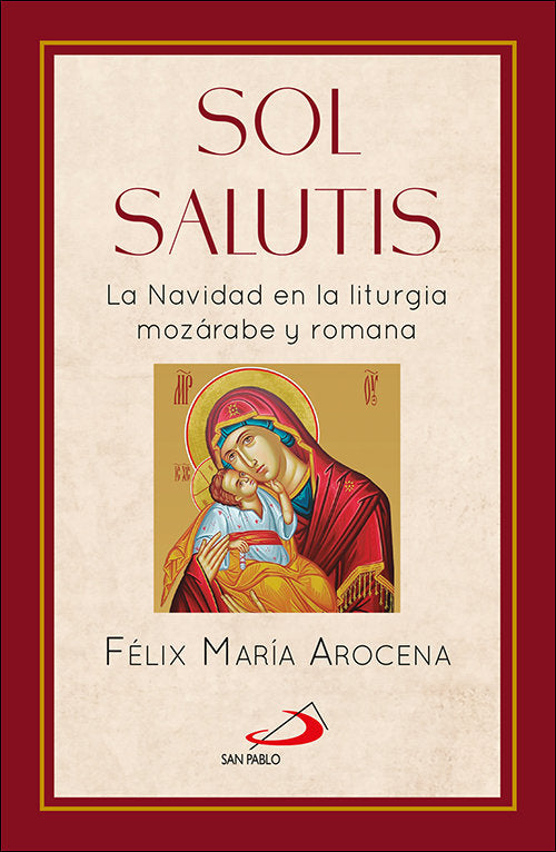 SOL SALUTIS, de AROCENA SOLANO, FELIX MARIA | portada del libro