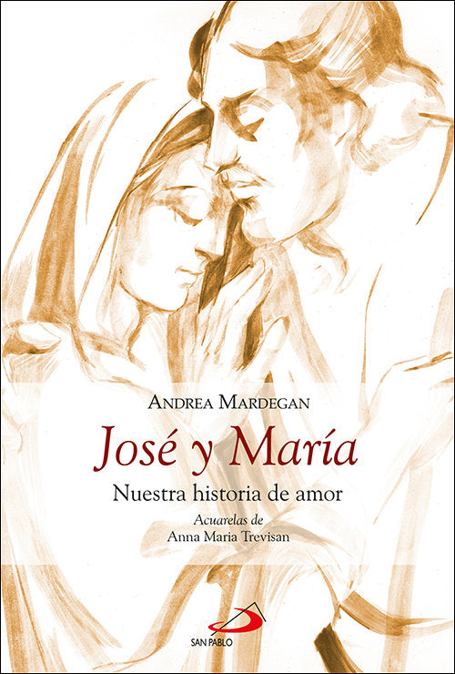 JOSE Y MARIA, de MARDEGAN, ANDREA | portada del libro