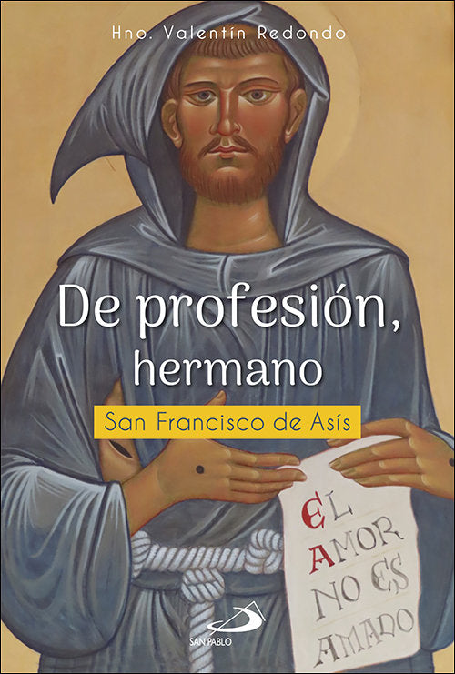 DE PROFESION HERMANO, de VALENTIN REDONDO FUENTES | portada del libro