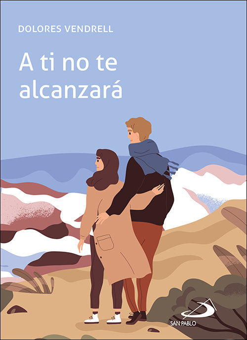 A TI NO TE ALCANZARA, de DOLORES VENDRELL | portada del libro
